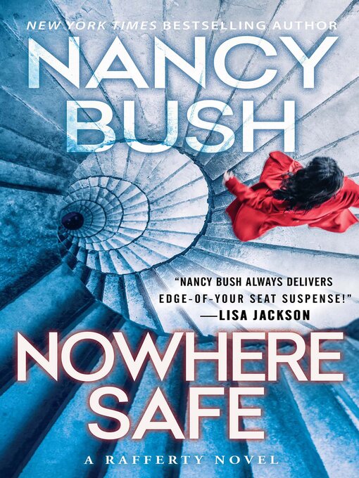 Title details for Nowhere Safe by Nancy Bush - Wait list